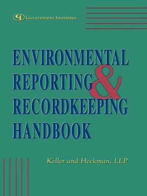 cover image of Environmental Reporting & Recordkeeping Handbook